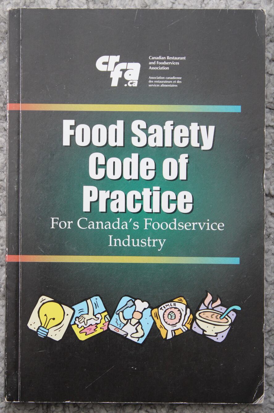 Food Safety Code of Practice for Canada’s Foodservice Industry paperback manual